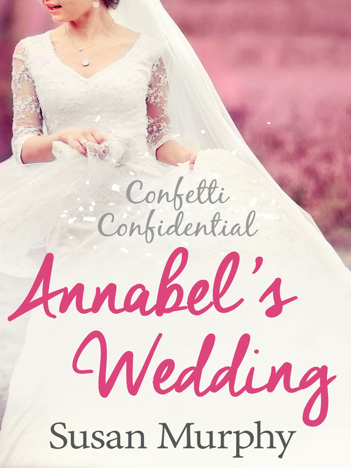 Title details for Confetti Confidential by Susan Murphy - Available